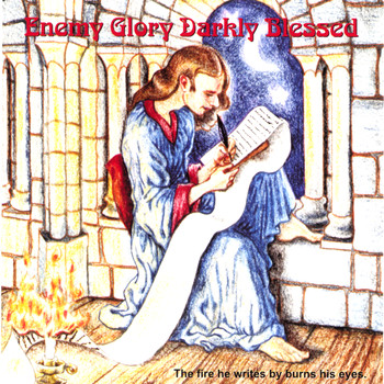 Enemy Glory Darkly Blessed