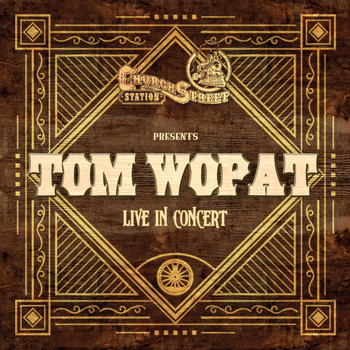 Church Street Station Presents: Tom Wopat