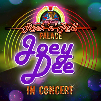 Joey Dee - In Concert at Little Darlin's Rock 'n' Roll Palace