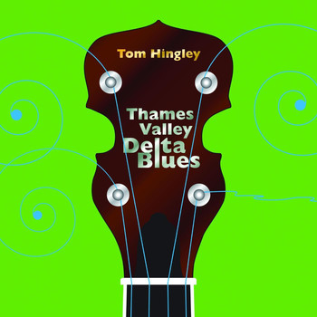 Thames Valley Delta Blues