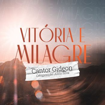 Vitória e Milagre