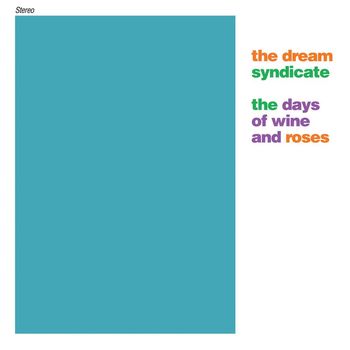 The Days of Wine and Roses