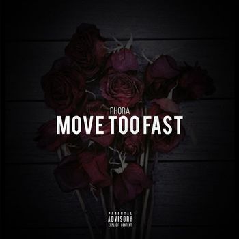 Move Too Fast