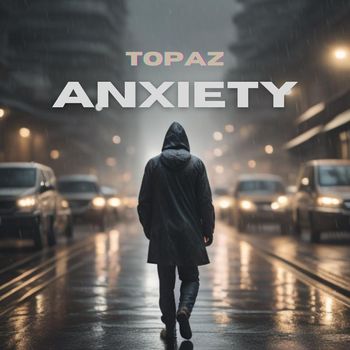 Anxiety