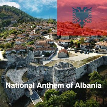 National Anthem of Albania