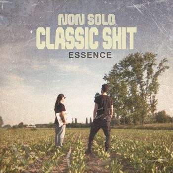 Non solo Classic shit