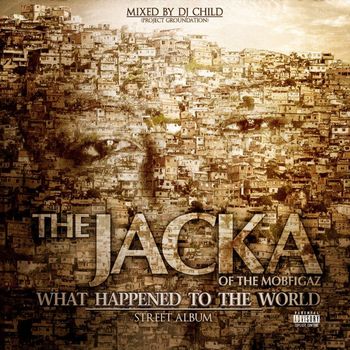 What Happened to the World (Street Album)