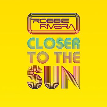 Closer To The Sun