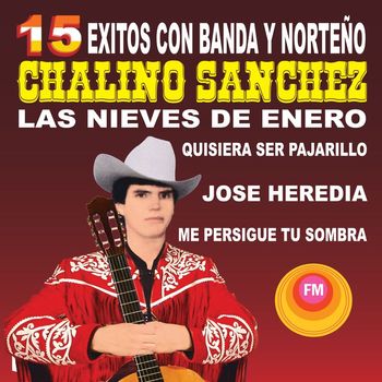 15 Éxitos Con Banda y Norteño