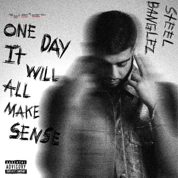 One Day It Will All Make Sense