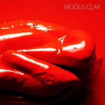 Vicious Clay