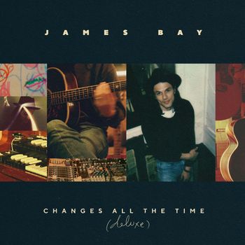 Changes All The Time (Deluxe)