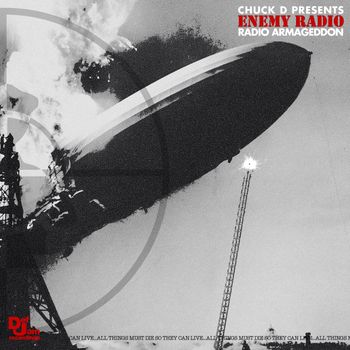 Chuck D Presents Enemy Radio: Radio Armageddon