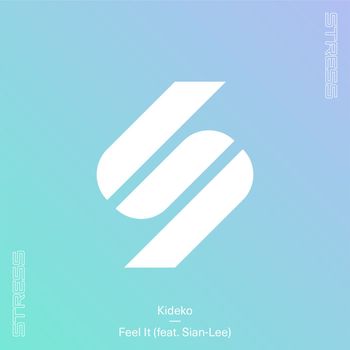 Feel It (feat. Sian-Lee)