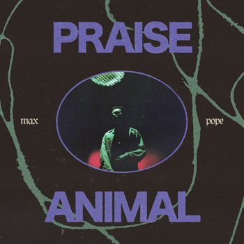 PRAISE ANIMAL