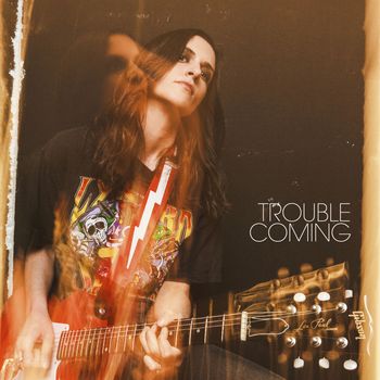 Trouble Coming
