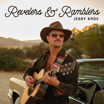 Revelers & Ramblers