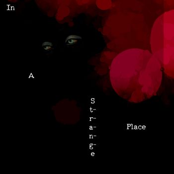 In a Strange Place