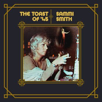 The Toast of '45