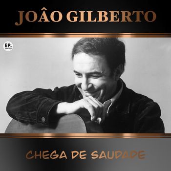 Chega de Saudade