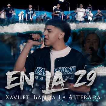 En La 29 (feat. Banda La Alterada)