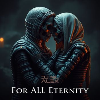 For All Eternity