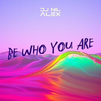 Be who you are
