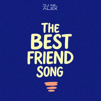 The Best Friend Song
