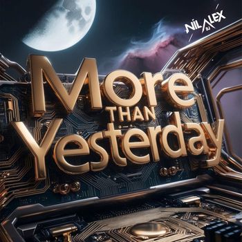 More Than Yesterday