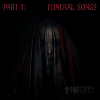 Part 1: Funeral Songs