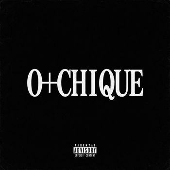 O+CHIQUE