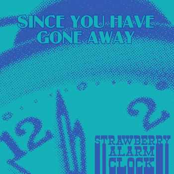 Since You Have Gone Away