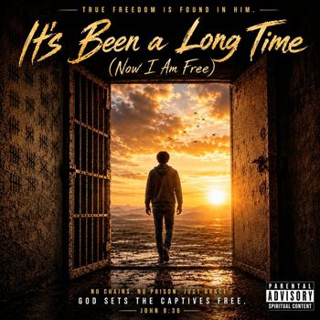 it's been a long time now I'm free