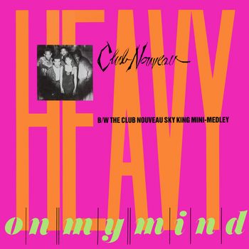Heavy On My Mind