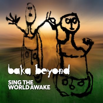 Sing the World Awake