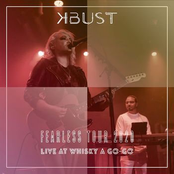 Fearless Tour 2020 (Live At Whisky a Go-Go)
