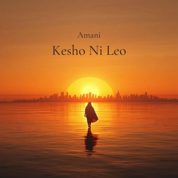 Kesho Ni Leo