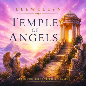 Temple of Angels - Music for Relaxation & Healing