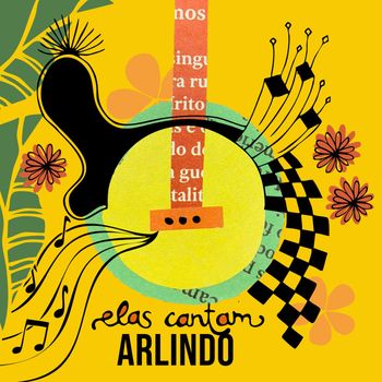 Elas Cantam Arlindo
