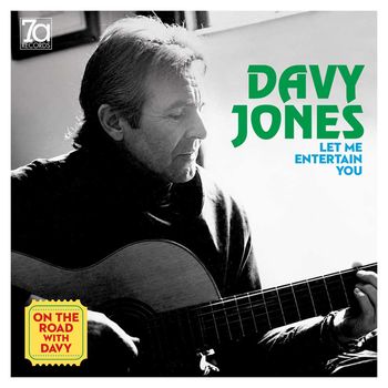 Let Me Entertain You - On The Road With Davy