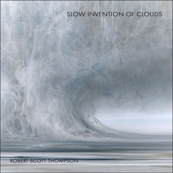 Slow Invention of Clouds