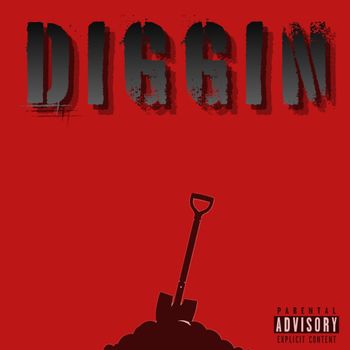 DIGGIN
