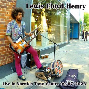 Lewis Floyd Henry Live in Norwich Town Centre 09/07/2026