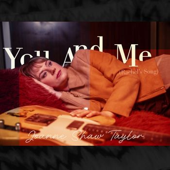 You And Me (Rachel's Song)