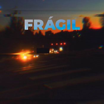 Frágil