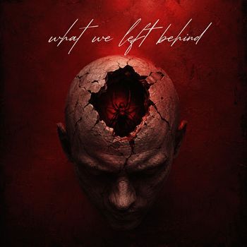 What We Left Behind