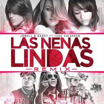 Las Nenas Lindas (Remix) [feat. Tego Calderón]