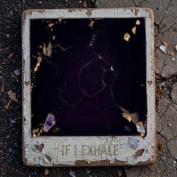 If I Exhale