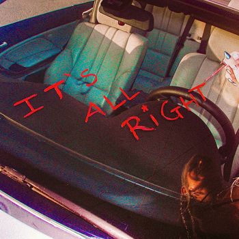 IT'S ALL RIGHT