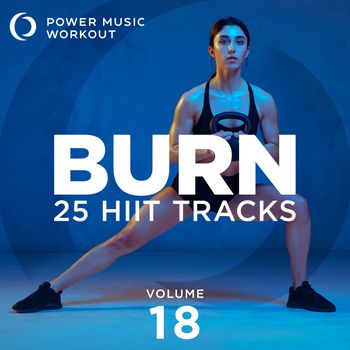 BURN-25 HIIT Tracks Vol. 18